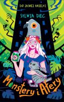 Okładka książki Do Jasnej Anielki. Monstery i afery