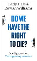 Okładka książki Do We Have the Right to Die?