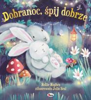 Okładka książki Dobranoc śpij dobrze. Picturebook