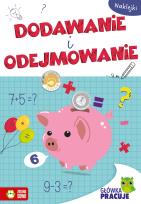 Okładka książki Dodawanie i odejmowanie. Główka pracuje