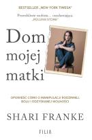 Okładka książki Dom mojej matki