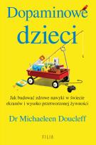 Okładka książki Dopaminowe dzieci
