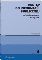 Okładka książki Dostęp do informacji publicznej. Pytania i odpowiedzi. Wzory pism