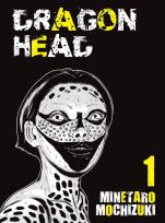 Okładka książki Dragon head. Tom 1