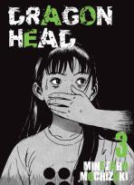 Okładka książki Dragon head. Tom 3