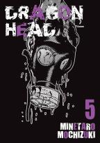 Okładka książki Dragon Head. Tom 5