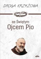 Okładka książki Droga krzyżowa ze św. Ojcem Pio