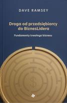 Okładka książki Droga od przedsiębiorcy do BiznesLidera
