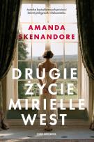 Okładka książki Drugie życie Mirielle West