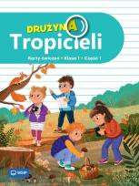 Okładka książki Drużyna Tropicieli SP 1 ćwiczenia cz.1