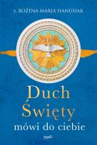 Okładka książki Duch Święty mówi do ciebie (miękka oprawa)