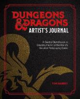 Okładka książki Dungeons & Dragons Artist's Journal: A Guided Sketchbook to Creating the Art of the World's Greatest Roleplaying Game