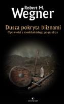 Okładka książki Dusza pokryta bliznami. Opowieści z meekhańskiego pogranicza