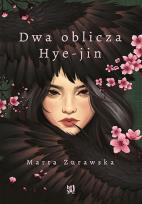Okładka książki Dwa oblicza Hye-jin
