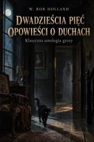 Okładka książki Dwadzieścia pięć opowieści o duchach