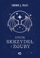 Okładka książki Dwór skrzydeł i zguby. Dwór cierni i róż. Tom 3 wyd. 2026