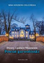 Okładka książki Dwory i pałace Mazowsza. Powiat garwoliński