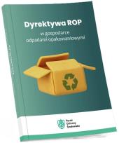 Okładka książki Dyrektywa ROP w gospodarce odpadami opakowaniowymi