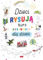 Okładka książki Dzieci rysują-kurs rysowania