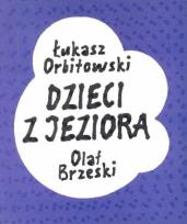 Okładka książki Dzieci z jeziora