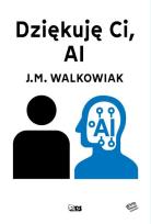 Okładka książki Dziękuję ci, AI