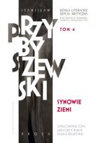 Okładka książki Dzieła literackie. Edycja krytyczna Tom 4 Synowie ziemi
