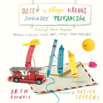 Okładka książki Dzień, w którym kredki znalazły przyjaciół