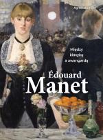 Okładka książki Edouard Manet. Między klasyką a awangardą