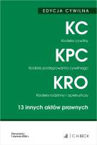 Okładka książki EDYCJA CYWILNA. Kodeks cywilny. Kodeks postępowania cywilnego. Kodeks rodzinny i opiekuńczy. 13 innych aktów prawnych wyd. 52