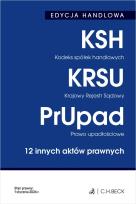 Okładka książki EDYCJA HANDLOWA. Kodeks spółek handlowych. Krajowy Rejestr Sądowy. Prawo upadłościowe. 12 innych aktów prawnych wyd. 41