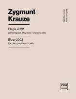 Okładka książki Elegia 2022 na fortepian, skrzypce i wiolonczelę