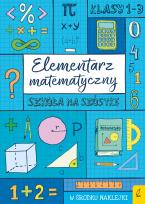 Okładka książki Elementarz matematyczny. Szkoła na szóstkę