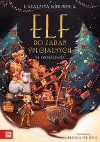 Okładka książki Elf do zadań specjalnych - uszkodzone