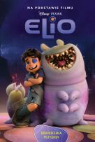 Okładka książki Elio. Biblioteczka przygody. Disney Pixar