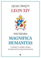 Okładka książki Encyklika Magnifica Humanitas. W trosce o osobę...