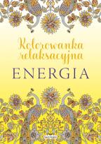 Okładka książki Energia. Kolorowanka relaksacyjna