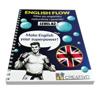 Okładka książki ENGLISH FLOW - Mów po angielsku naturalnie i pewnie! LEVEL A2
