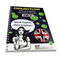 Okładka książki ENGLISH FLOW - Mów po angielsku naturalnie i pewnie! LEVEL B1