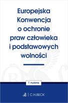 Okładka książki Europejska Konwencja o ochronie praw człowieka i podstawowych wolności wyd. 7