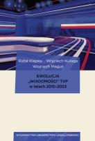 Okładka książki Ewolucja „Wiadomości” TVP w latach 2015-2023