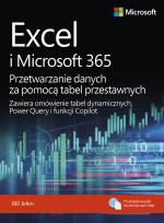 Okładka książki Excel i Microsoft 365 Przetwarzanie danych za pomocą tabel przestawnych
