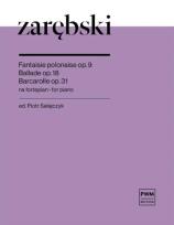 Okładka książki Fantaisie polonaise op. 9, Ballade op. 18