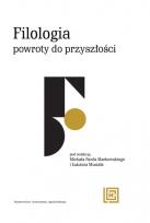 Okładka książki Filologia: powroty do przyszłości