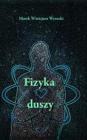 Okładka książki Fizyka Duszy