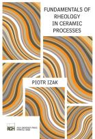 Okładka książki Fundamentals of Rheology in Ceramic Processes