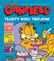 Okładka książki Garfield. Tłusty koci trójpak. Tom 6