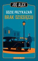 Okładka książki Gdzie przykazań brak dziesięciu