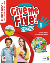 Okładka książki Give Me Five! 1 basic Pupil's Book + kod