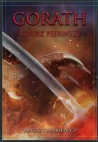 Okładka książki Gorath T.1 Uderz pierwszy
