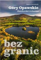 Okładka książki Góry Opawskie bez granic